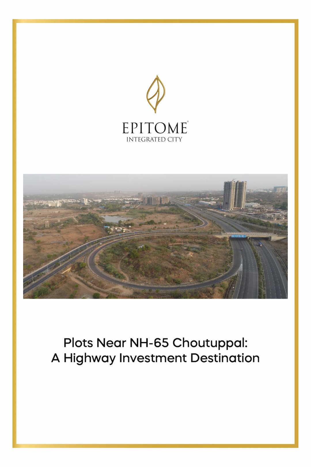 Plots Near NH-65 Choutuppal: A Highway Investment Destination