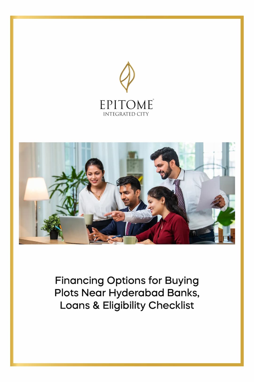 Financing Options for Buying Plots Near Hyderabad: Banks, Loans & Eligibility Checklist
