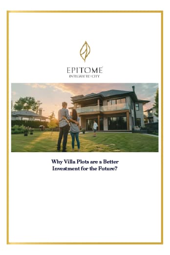 Why Villa Plots are a Better Investment for the Future?