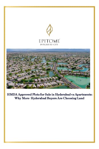 HMDA Approved Plots for Sale in Hyderabad vs Apartments: Why More Hyderabad Buyers Are Choosing Land