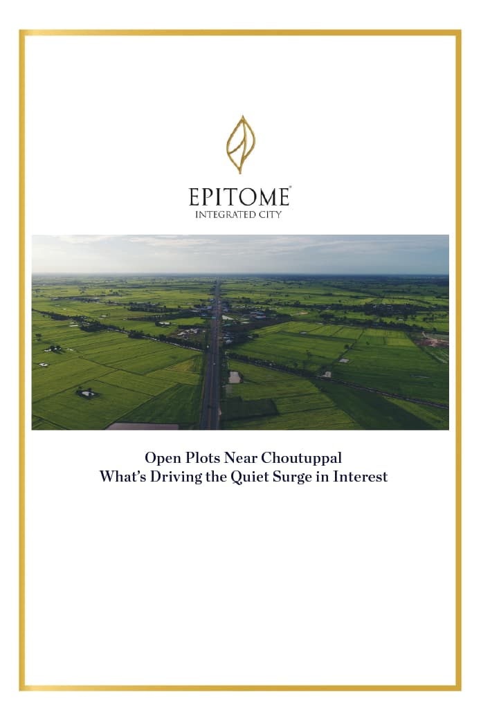 Open Plots Near Choutuppal: What’s Driving the Quiet Surge in Interest