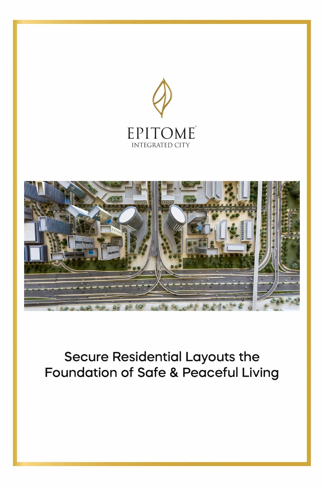 Secure Residential Layouts – The Foundation of Safe & Peaceful Living